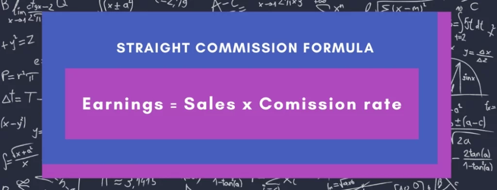 straight comission formula