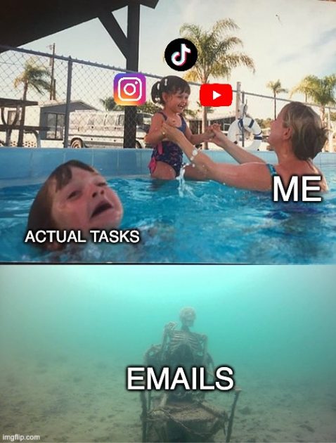 Meme showing struggle between actual tasks and distractions. Funny productivity meme about time management challenges.