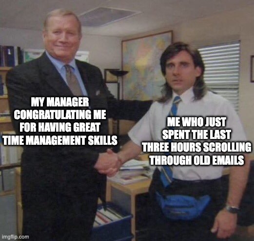 The Office meme showing misunderstood time management. Funny productivity meme about workplace perception vs. reality.