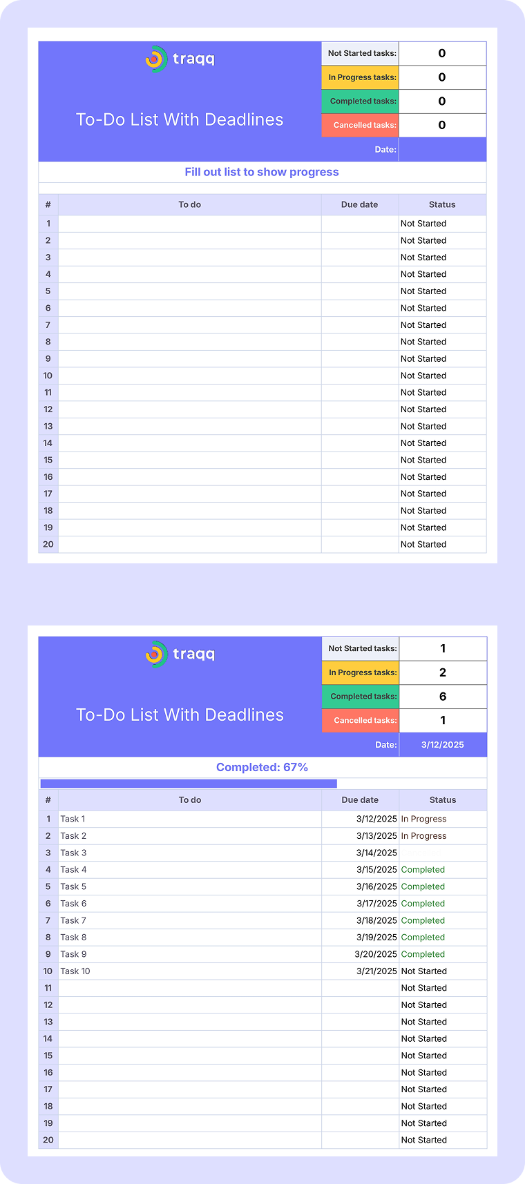 Deadline-based to-do list for teams or assignments. Track status and due dates in a customizable Excel or Google Docs format.